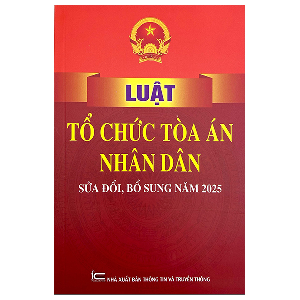 Luat To Chuc Toa An Nhan Dan (Sua Doi, Bo Sung Nam 2025)