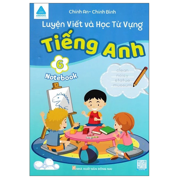 luyện viết và học từ vựng - tiếng anh 6 (notebook)