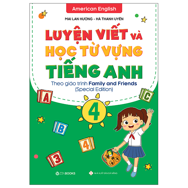 luyện viết và học từ vựng tiếng anh lớp 4 - theo chương trình family and friends (special edition)