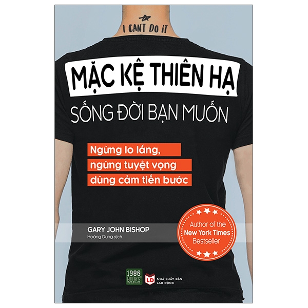 mặc kệ thiên hạ sống đời bạn muốn