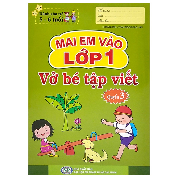 mai em vào lớp 1 - dành cho trẻ 5-6 tuổi - vở bé tập viết - quyển 3 (tái bản 2024)