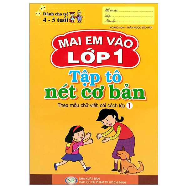 mai em vào lớp 1 - tập tô nét cơ bản (dành cho trẻ 4-5 tuổi) (tái bản 2024)