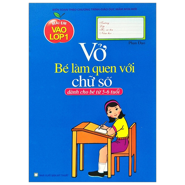 mai em vào lớp 1 - vở bé làm quen với chữ số (dành cho bé 5-6 tuổi)