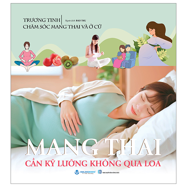 mang thai cần kỹ lưỡng không qua loa