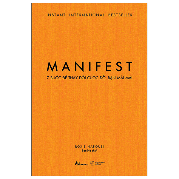 Manifest - 7 Buoc De Thay Doi Cuoc Doi Ban Mai Mai (Tai Ban 2025)