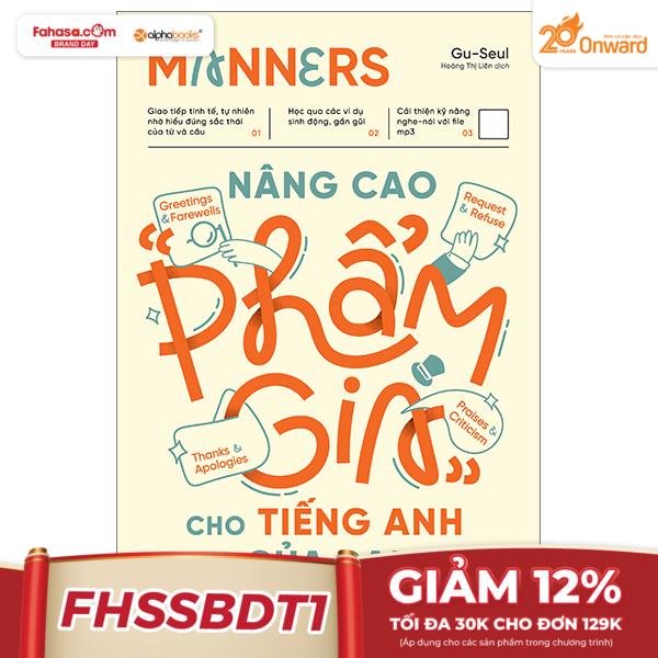 manners - nâng cao “phẩm giá” cho tiếng anh của bạn