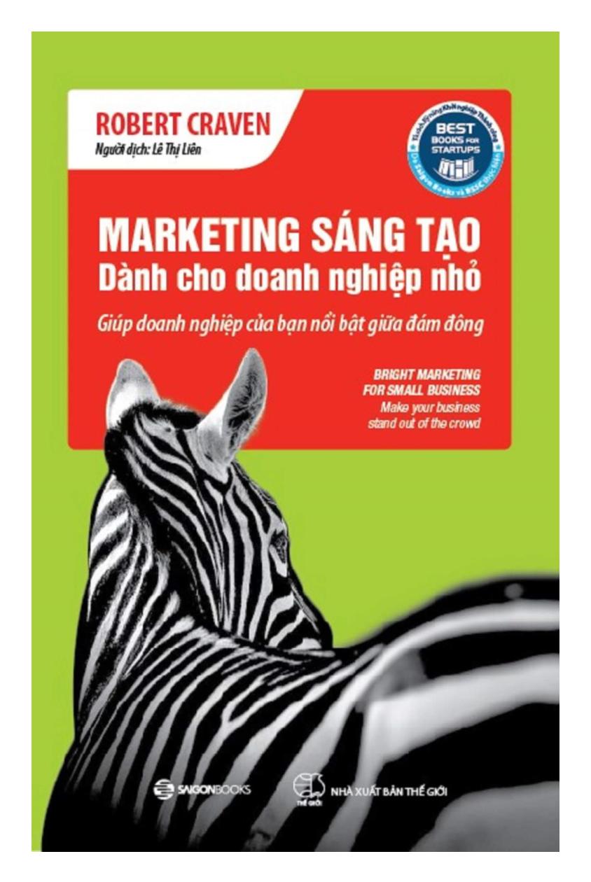 marketing sáng tạo dành cho doanh nghiệp nhỏ (tái bản 2018)