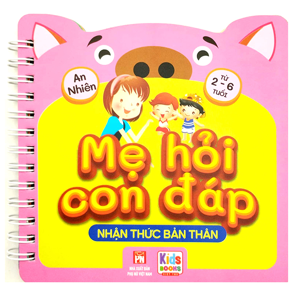 mẹ hỏi con đáp - nhận thức bản thân