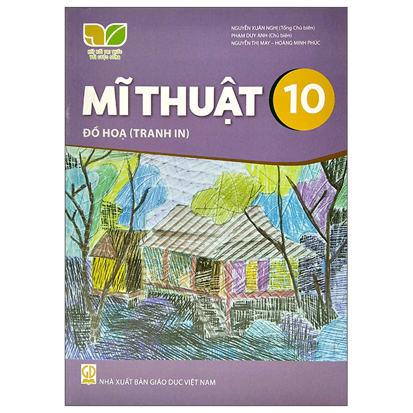 mĩ thuật 10 - đồ họa tranh in (kết nối trí thức) (chuẩn)