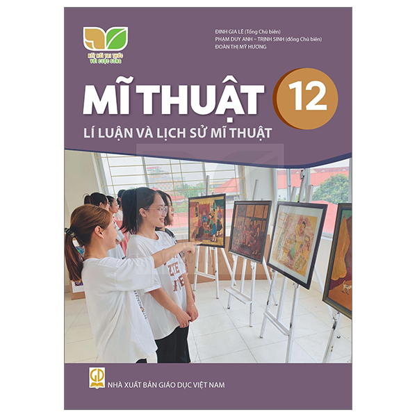 mĩ thuật 12 - lí luận và lịch sử mĩ thuật (kết nối) (chuẩn)