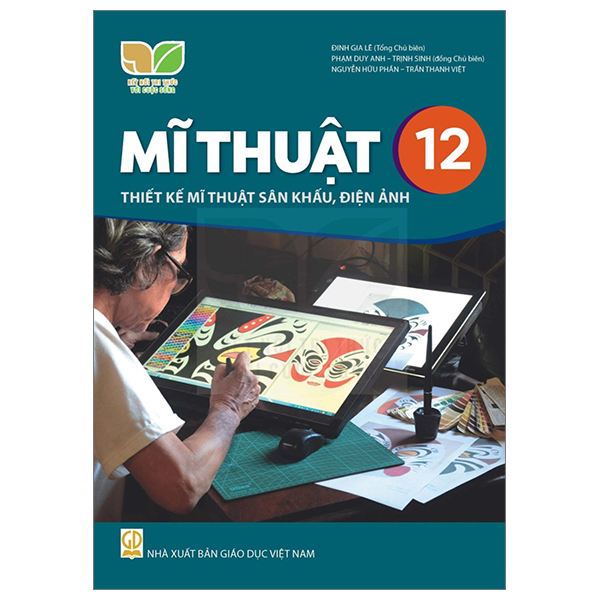 mĩ thuật 12 - thiết kế mĩ thuật sân khấu, điện ảnh (kết nối) (chuẩn)