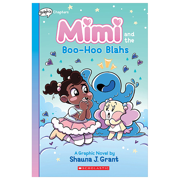 mimi - book 2 - mimi and the boo-hoo blahs