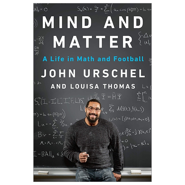 mind and matter: a life in math and football