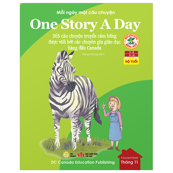 mỗi ngày một câu chuyện - one story a day - 365 câu chuyện truyền cảm hứng được viết bởi các chuyên gia giáo dục hàng đầu canada - tháng 11