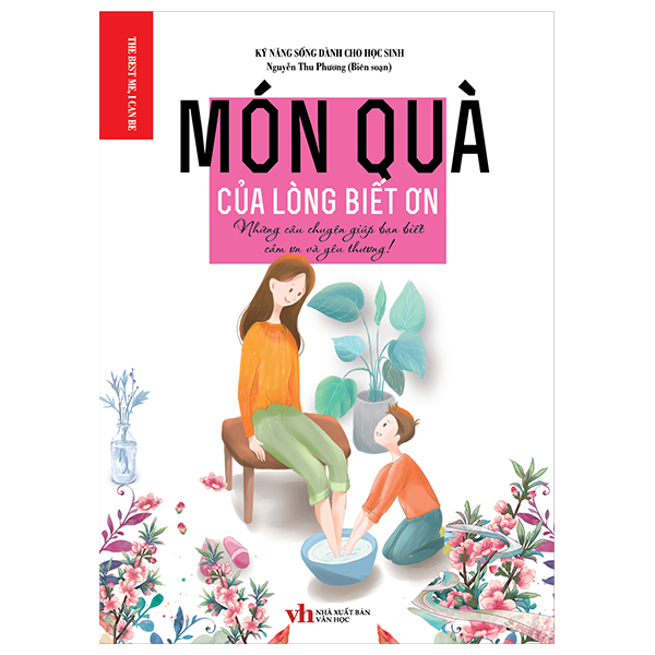 món quà của lòng biết ơn - những câu chuyện giúp bạn biết cảm ơn và yêu thương