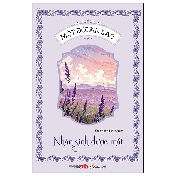 một đời an lạc - nhân sinh được mất