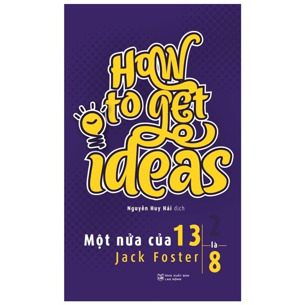 một nửa của 13 là 8 - how to get ideas