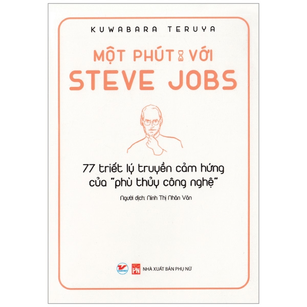 Một Phút Với Steve Jobs (Tái Bản 2026)