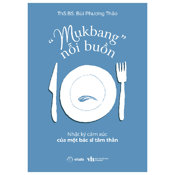 “Mukbang” Nỗi Buồn