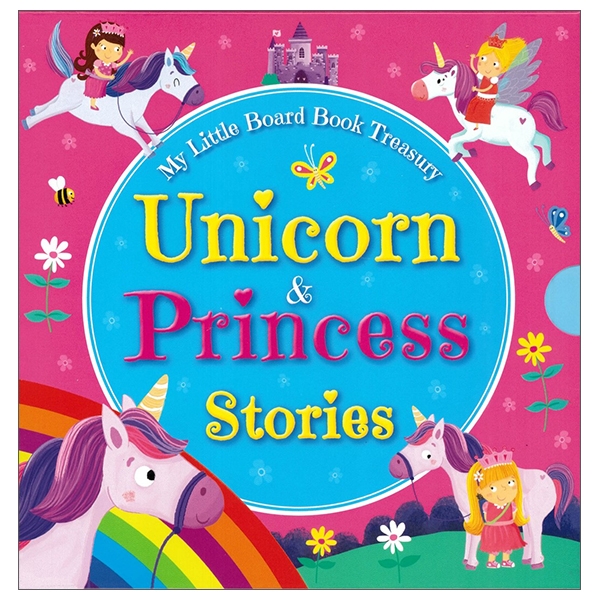 my little board book treasury - unicorn & princess stories