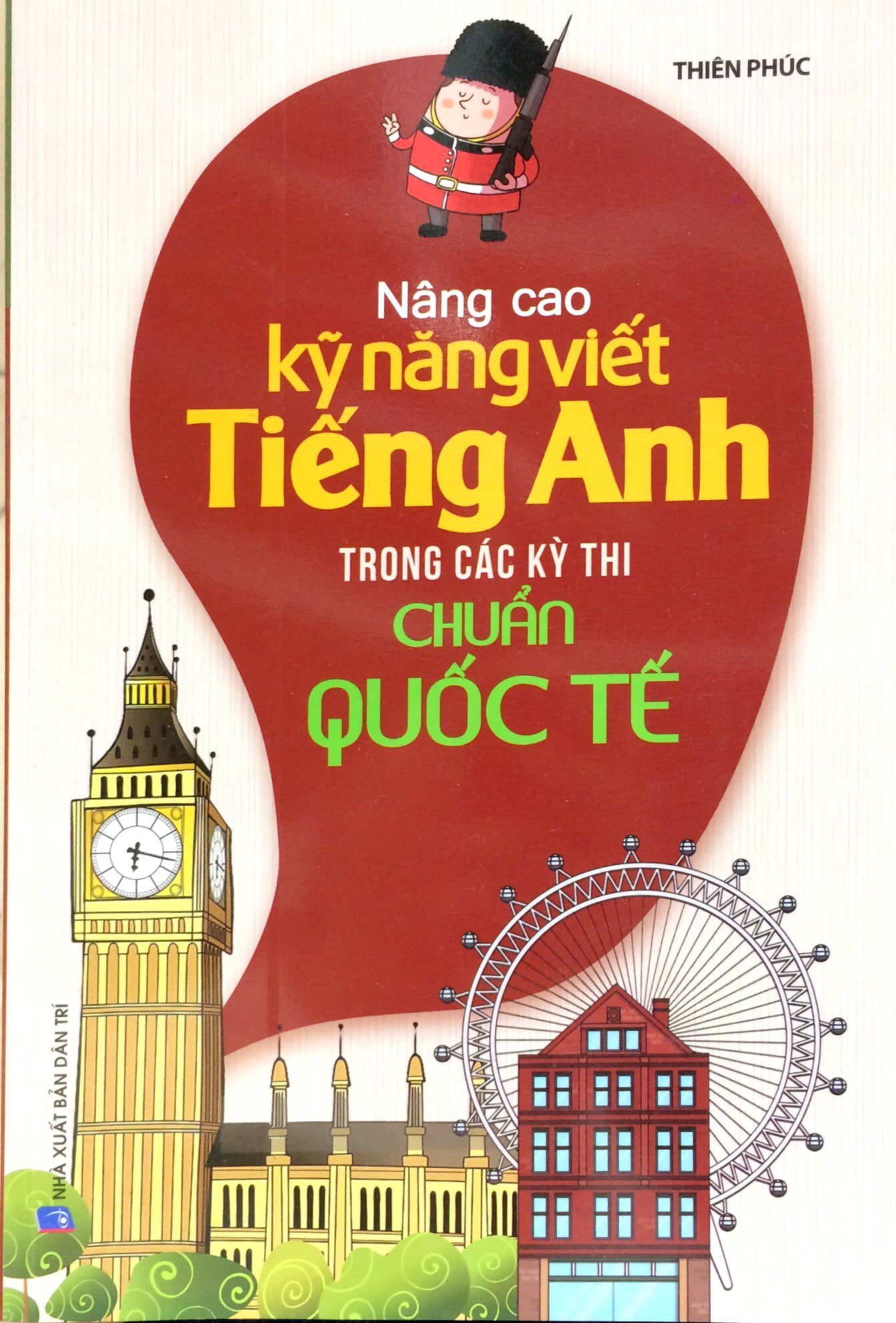 nâng cao kỹ năng viết tiếng anh trong các kỳ thi chuẩn quốc tế