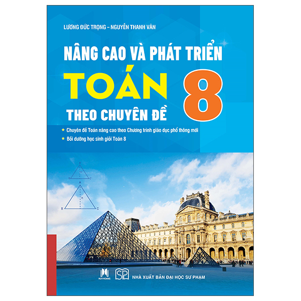 Nâng Cao Và Phát Triển Toán 8 Theo Chuyên Đề