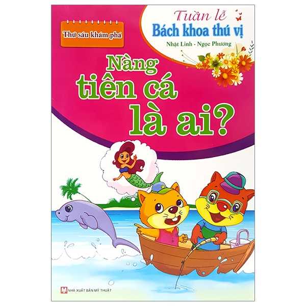 nàng tiên cá là ai? - thứ sáu khám phá - tuần lễ bách khoa thú vị