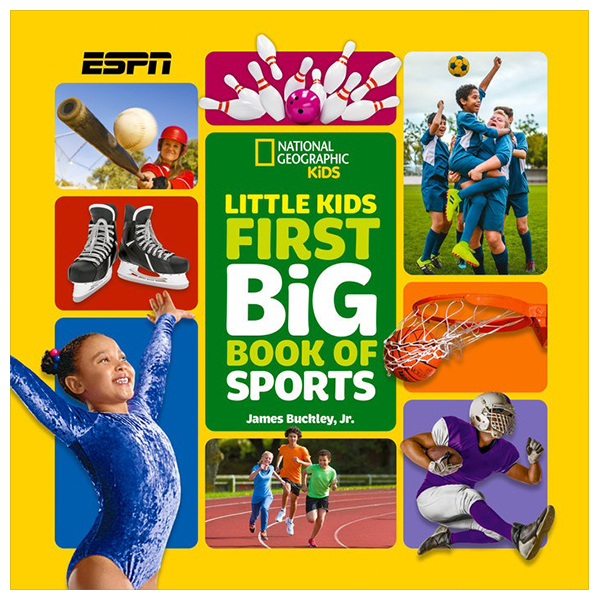 national geographic little kids first big book of sports