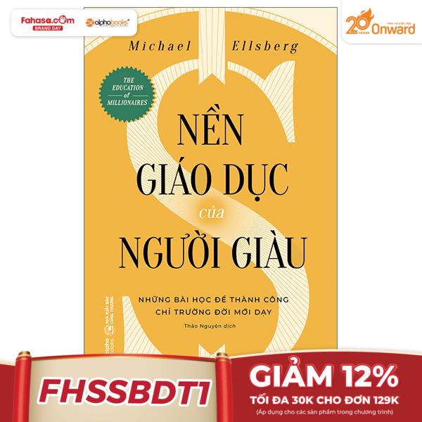 nền giáo dục của người giàu (tái bản 2024)