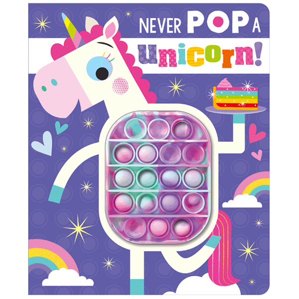 never pop a unicorn!