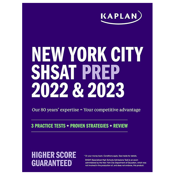 new york city shsat prep 2022 & 2023: 3 practice tests + proven strategies + review (kaplan test prep ny)