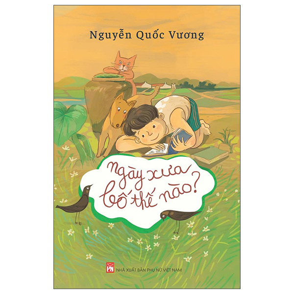 Ngày Xưa Bố Thế Nào