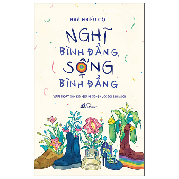 nghĩ bình đẳng, sống bình đẳng