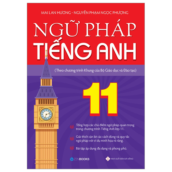 ngữ pháp tiếng anh lớp 11 (theo chương trình khung của bộ giáo dục và đào tạo)