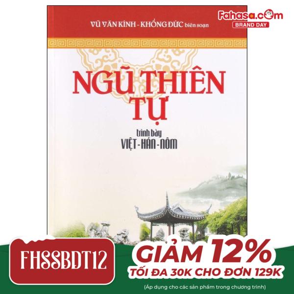 ngũ thiên tự (trình bày việt - hán - nôm) (tái bản 2024)