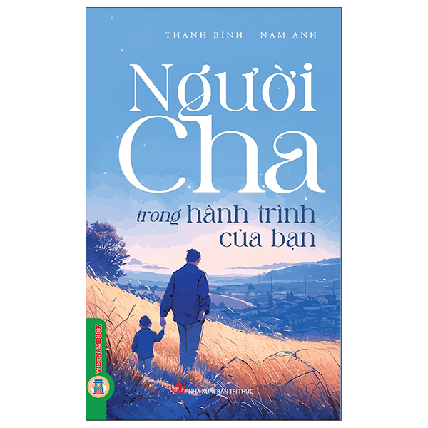 Người Cha Trong Hành Trình Của Bạn