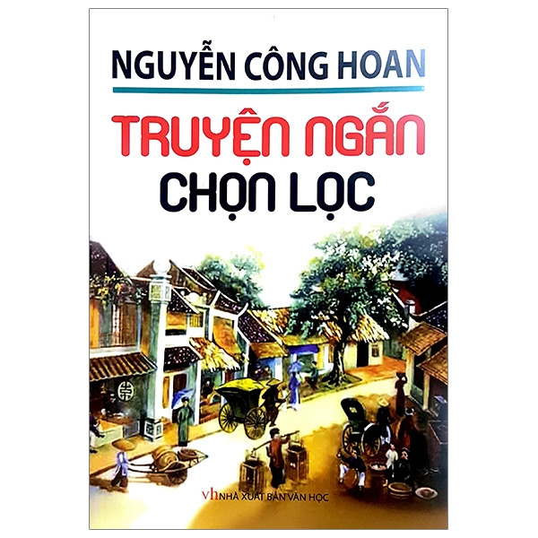 nguyễn công hoan - truyện ngắn chọn lọc