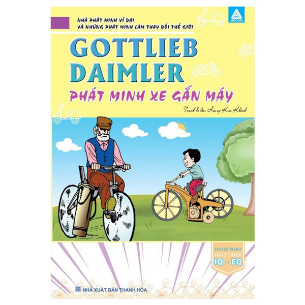 nhà phát minh vĩ đại và những phát minh làm thay đổi thế giới - gottlieb daimler phát minh xe gắn máy