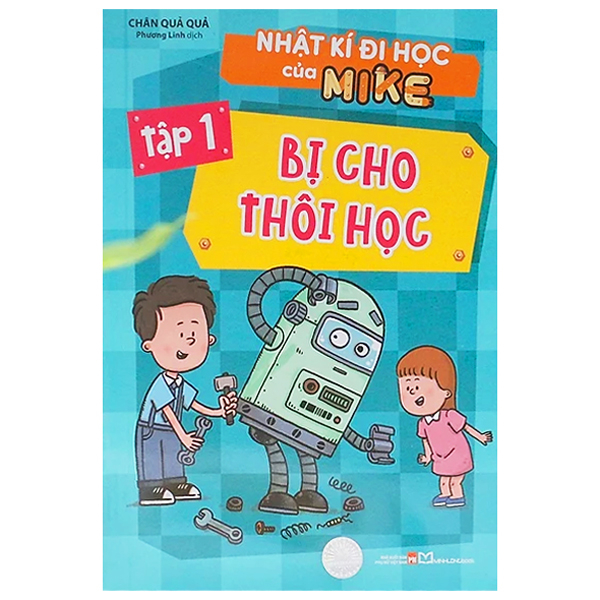 nhật kí đi học của mike - tập 1 - bị cho thôi học