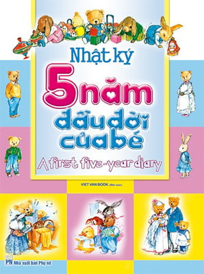 nhật ký 5 năm đầu đời của bé