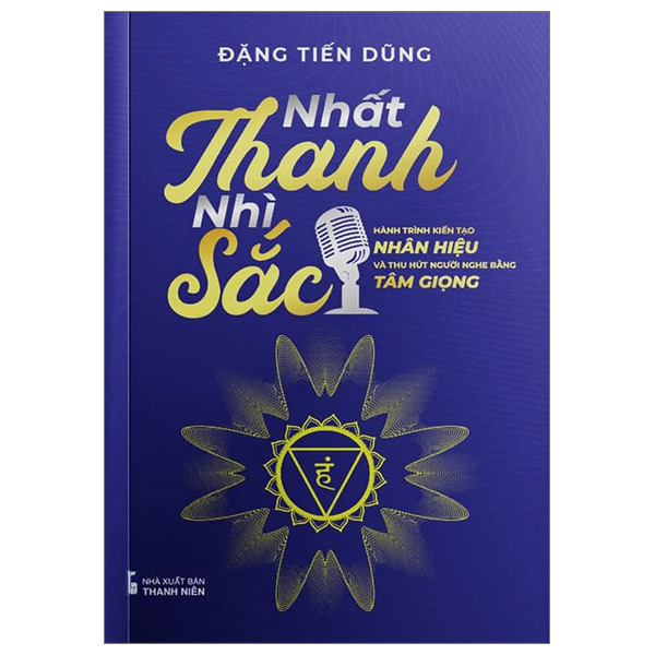 nhất thanh nhì sắc