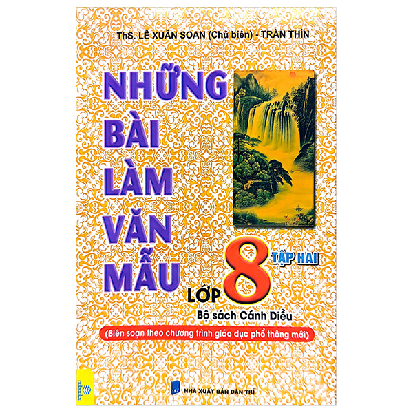 những bài làm văn mẫu lớp 8 - tập 2 (bộ sách cánh diều)