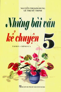 những bài văn kể chuyện 5