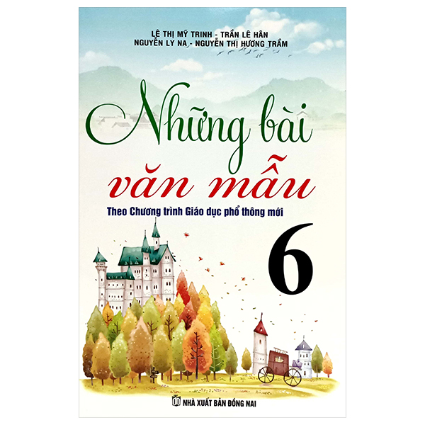 những bài văn mẫu 6 (theo chương trình gdpt mới)