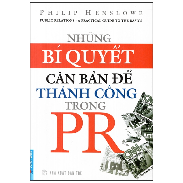 những bí quyết căn bản để thành công trong pr (tái bản 2012)