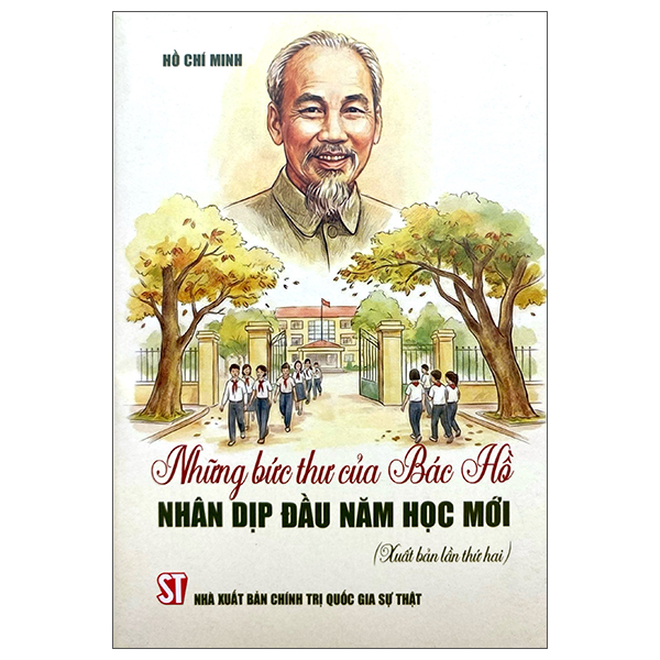 Những Bức Thư Của Bác Hồ Nhân Dịp Đầu Năm Học Mới