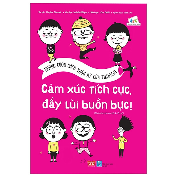 những cuốn sách thần kỳ của filliozat - cảm xúc tích cực, đẩy lùi buồn bực!