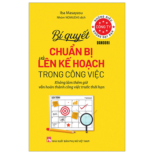 những điều công ty không dạy bạn - bí quyết chuẩn bị và lên kế hoạch trong công việc