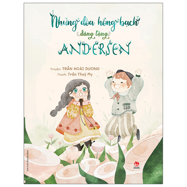 những đóa hồng bạch dâng tặng andersen