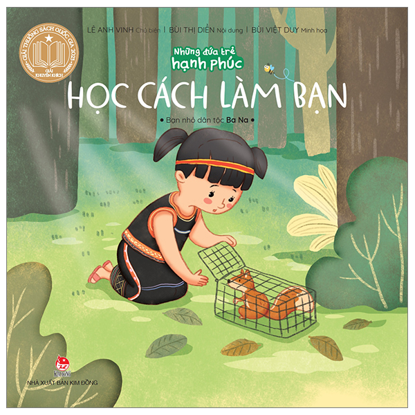 những đứa trẻ hạnh phúc - học cách làm bạn - bạn nhỏ dân tộc ba na (tái bản 2024)